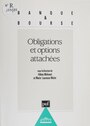Couverture du livre Obligations et options attachées - Mohseni Abbas - 9782130435778