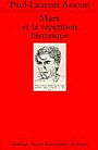 Couverture du livre Marx et la repetition historique - ASSOUN PAUL-LAURENT - 9782130497899