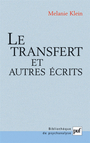 Couverture du livre Transfert et autres ecrits - KLEIN MELANIE - 9782130523093