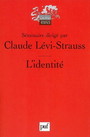Couverture du livre L'identite (seminaires) - LEVI-STRAUSS CLAUDE - 9782130559535