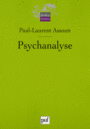 Couverture du livre Psychanalyse - ASSOUN PAUL-LAURENT - 9782130560128