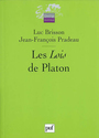 Couverture du livre Les Lois de Platon - BRISSON LUC ET PRADEAU JEAN-FR - 9782130564751