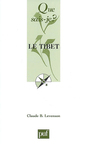 Couverture du livre Le tibet - LEVENSON B. CLAUDE - 9782130565437
