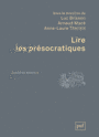 Couverture du livre Lire les présocratiques - BRISSON LUC - 9782130576648