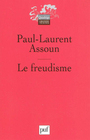 Couverture du livre Freudisme (Le) - ASSOUN PAUL-LAURENT - 9782130577034