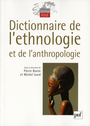 Couverture du livre Dictionnaire de l'ethnologie et de l'anthropologie - Bonte Pierre & Izard Michel - 9782130584261