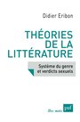 Couverture du livre Théories de la littérature : système du genre et verdicts sexuels - ERIBON DIDIER - 9782130651000