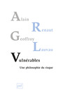 Couverture du livre Vulnérables - RENAUT ALAIN - 9782130729860