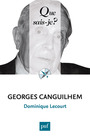 Couverture du livre Georges Canguilhem - LECOURT DOMINIQUE - 9782130736714