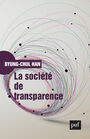 Couverture du livre Société de transparence (La) - Han Byung-Chul - 9782130787181