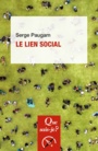 Couverture du livre Lien social (Le) - PAUGAM SERGE - 9782130812340