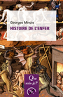 Couverture du livre Histoire de l'enfer - MINOIS GEORGES - 9782130816942