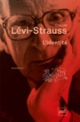 Couverture du livre L'identité - Lévi-Strauss Claude - 9782130818595