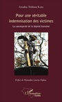 Couverture du livre Pour une véritable indemnisation des victimes - Kaba Amadou Thidiane - 9782140008153