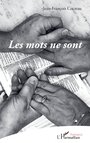Couverture du livre Les mots ne sont - Cocteau Jean-François - 9782140176951