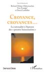 Couverture du livre Croyance, croyances... - LARDELLIER PASCAL - 9782140494567