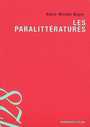 Couverture du livre Les paralittératures - Boyer, Alain-Michel - 9782200351649