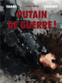 Couverture du livre Putain de guerre ! : 1914-1918 - TARDI JACQUES - 9782203051300