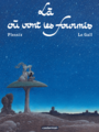 Couverture du livre Là où vont les fourmis - Le Gall Frank & Plessix Michel - 9782203098213