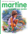 Couverture du livre Martine embellit son jardin - DELAHAYE GILBERT - 9782203101203