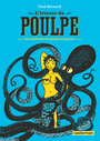 Couverture du livre Les aventures de Jeanne Picquigny - L'Ivresse du poulpe - Bernard Fred - 9782203102873