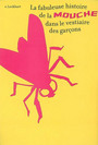 Couverture du livre La fabuleuse histoire de la mouche dans le vestiaire - LOCKHART E. - 9782203136755