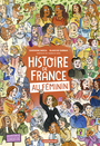 Couverture du livre Histoire de France au féminin - MIRZA SANDRINE - 9782203235533
