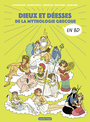 Couverture du livre La mythologie en BD - Dieux et Déesses de la mythologie grecque en BD - BAUSSIER SYLVIE - 9782203235564