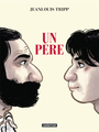 Couverture du livre Un père - Tripp Jean-Louis - 9782203295933
