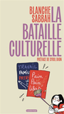 Couverture du livre Bataille culturelle (La) - Sabbah Blanche - 9782203296558