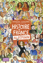 Couverture du livre Histoire de France au féminin - édition augmentée - MIRZA SANDRINE - 9782203297944