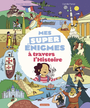 Couverture du livre Mes super énigmes à travers l'histoire - Hédelin Pascale & Ferrari C. - 9782203298217