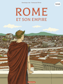 Couverture du livre Histoire du monde en BD 1 Rome et son empire - Joly Dominique & Olivier E. - 9782203312500