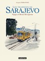 Couverture du livre Les tramways de sarajevo - FERRANDEZ JACQUES - 9782203359178