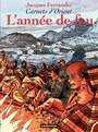 Couverture du livre L'annee de feu : carnets d'orient - FERRANDEZ JACQUES - 9782203388260