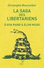 Couverture du livre Saga des libertariens : d'Ayn Rand à Elon Musk (La) - BOURSEILLER CHRISTOPHE - 9782204172653