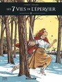 Couverture du livre Les 7 Vies de l'épervier - 2ème époque - Tome 1 - La Folle et l'assassin - Cothias Patrick - 9782205072488