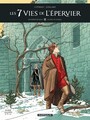 Couverture du livre Les 7 Vies de l'épervier - 2ème époque - Tome 4 - Ni Dieu ni Diable - Cothias Patrick - 9782205072518