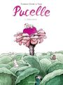 Couverture du livre Pucelle T01 Débutante - Dupré La Tour Florence - 9782205076493