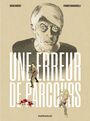 Couverture du livre Une erreur de parcours - ROBERT DENIS - 9782205077575