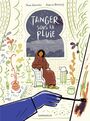 Couverture du livre Tanger sous la pluie - Grolleau Fabien - 9782205079715