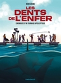 Couverture du livre Dents de l'enfer (Les) Chroniques d'un tournage apocalyptique - Grand Mahi - 9782205215380