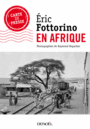 Couverture du livre En Afrique - Fottorino Éric - 9782207117460