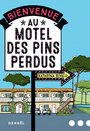 Couverture du livre Bienvenue au motel des Pins perdus - Bivald Katarina - 9782207143834