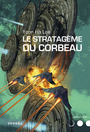 Couverture du livre Stratagème du corbeau (Le) - Lee Yoon Ha - 9782207144138