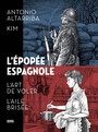 Couverture du livre L'épopée espagnole - Altarriba Antonio - 9782207162835