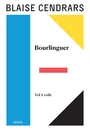 Couverture du livre Bourlinguer ; Vol à voile - CENDRARS BLAISE - 9782207177402