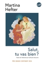 Couverture du livre Salut, tu vas bien ? - Hefter Martina - 9782207187357