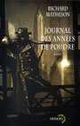 Couverture du livre Journal des annnees de poudre - MATHESON RICHARD - 9782207252109