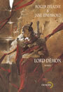 Couverture du livre Lord demon - ZELAZNY ROGER & LINDSKOLD JANE - 9782207252154